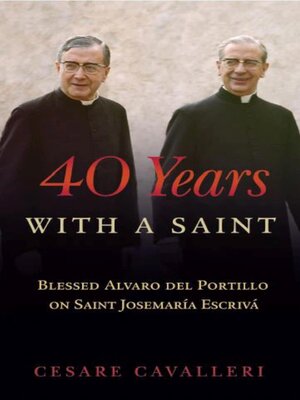 cover image of 40 Years With a Saint